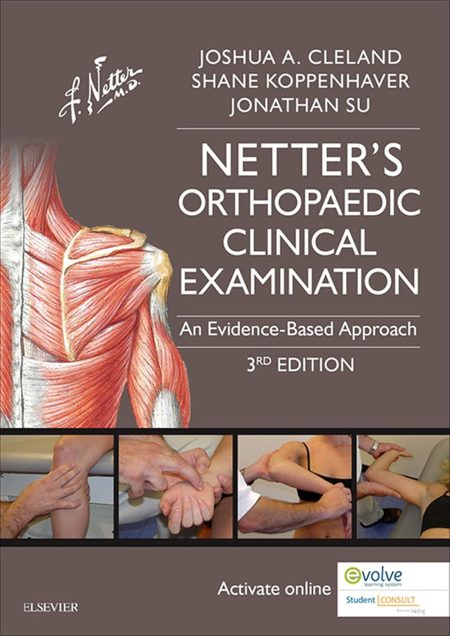 Netter's Orthopaedic Clinical Examination: An Evidence-Based Approach (Netter Clinical Science)  3rd Edition