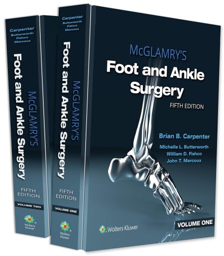 McGlamry's Foot and Ankle Surgery 5th Edition