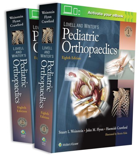 Lovell and Winter's Pediatric Orthopaedics , 8th Edition