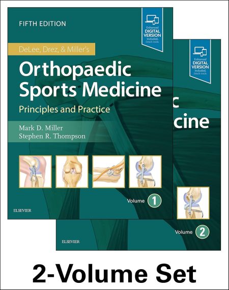 DeLee & Drez's Orthopaedic Sports Medicine E-Book: 2-Volume Set  5th Edition