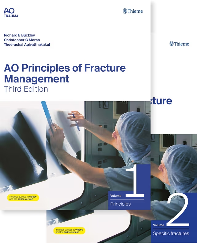 AO Principles of Fracture Management Vol.1: Principles, Vol.2: Specific fractures