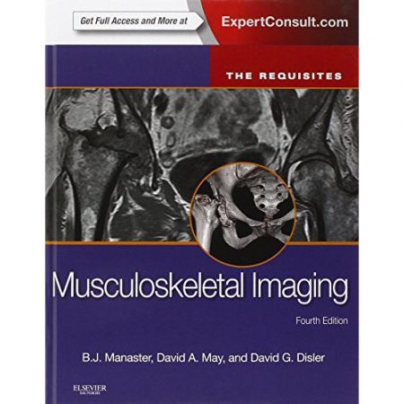 Musculoskeletal Imaging: The Requisites,  4th Edition