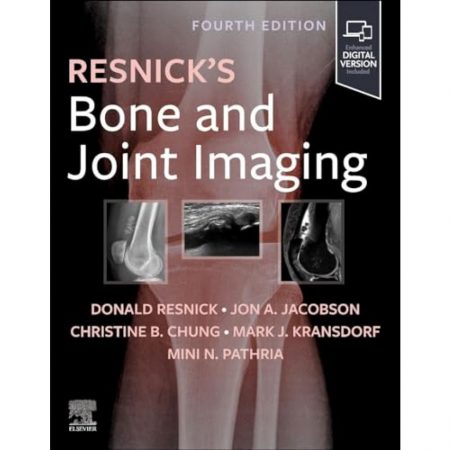 Resnick's Bone and Joint Imaging 4th Edition 2024