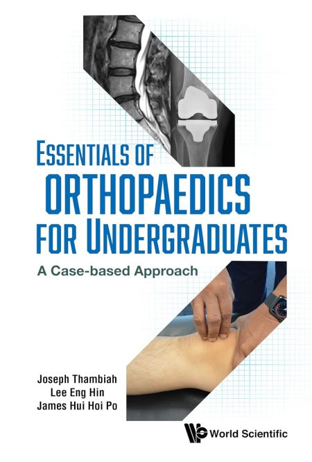 Essentials of Orthopaedics for Undergraduates: A Case-based Approach