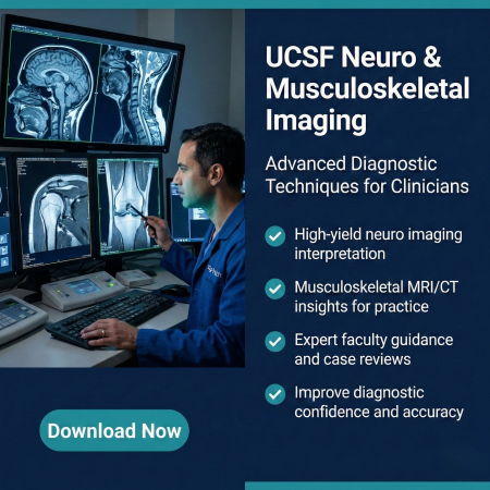 UCSF Neuro and Musculoskeletal Imaging 2024 (29 Videos +1 PDF)