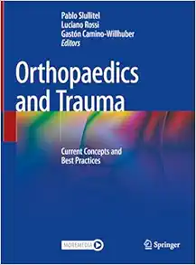 Orthopaedics and Trauma: Current Concepts and Best Practices (Original PDF from Publisher)