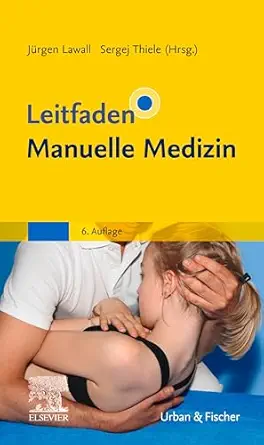 Leitfaden Manuelle Medizin (German Edition), 6th Edition (True PDF from Publisher)