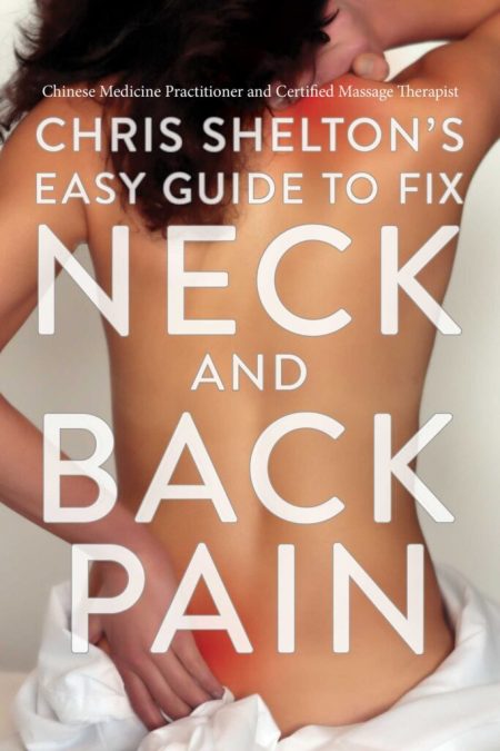 Chris Shelton’s Easy Guide to Fix Neck and Back Pain (EPUB)