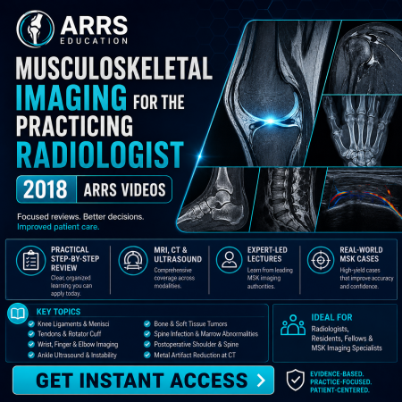 Musculoskeletal Imaging for the Practicing Radiologist 2018 (ARRS VIDEOS)