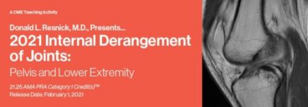 Internal Derangement of Joints 2021: Pelvis and Lower Extremity