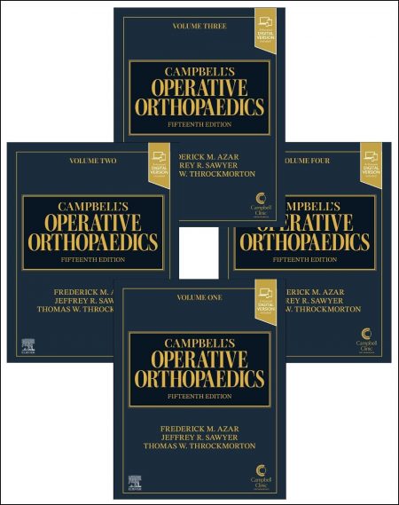 Campbell's Operative Orthopaedics, 4-Volume Set  15th Edition